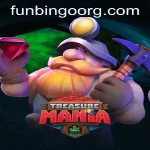 Discover the Thrills of TreasureMania in the World of FunBingo